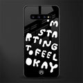 starting to feel okay glass case for samsung galaxy s10 image