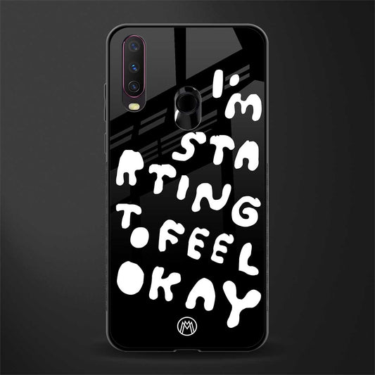 starting to feel okay glass case for vivo y17 image