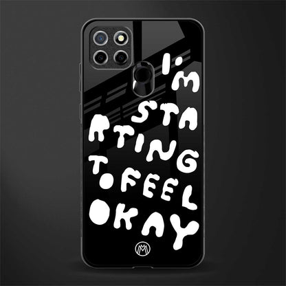 starting to feel okay glass case for realme c25 realme c25s image