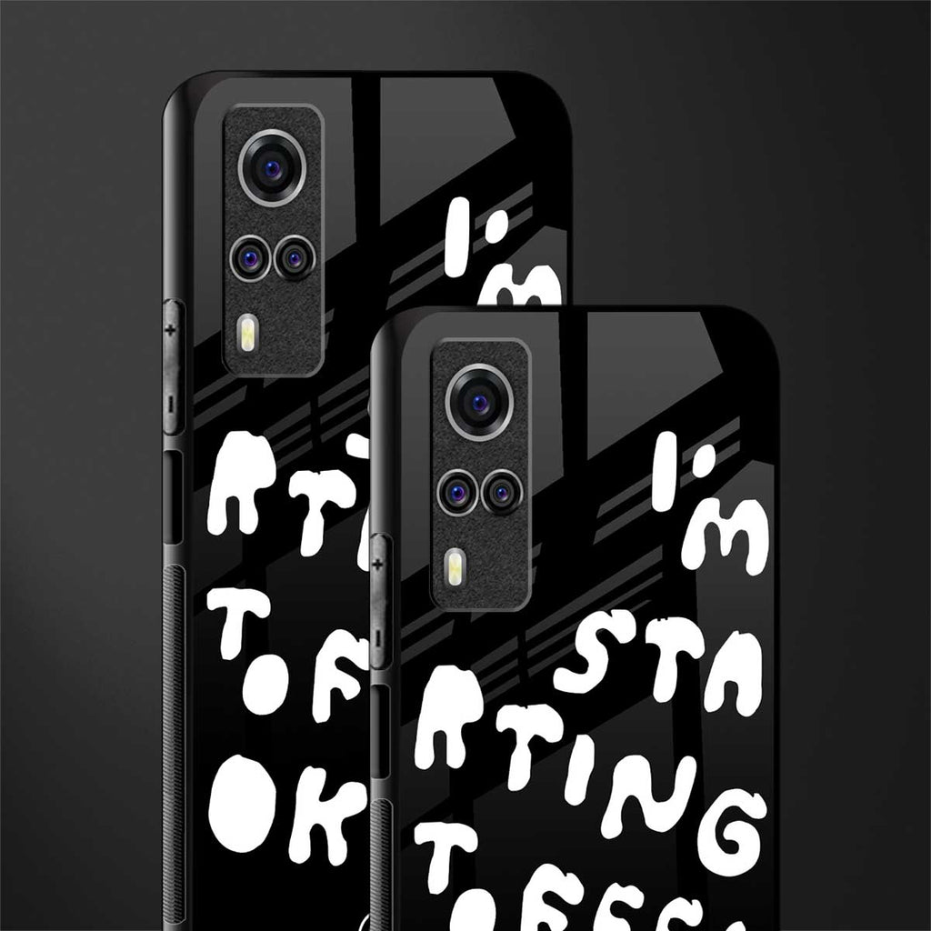 starting to feel okay glass case for vivo y51 image-2