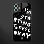 starting to feel okay glass case for iphone 11 image