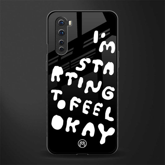 starting to feel okay glass case for oneplus nord ac2001 image