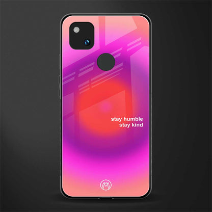 stay kind back phone cover | glass case for google pixel 4a 4g