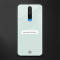 step away from the phone glass case for poco x2 image