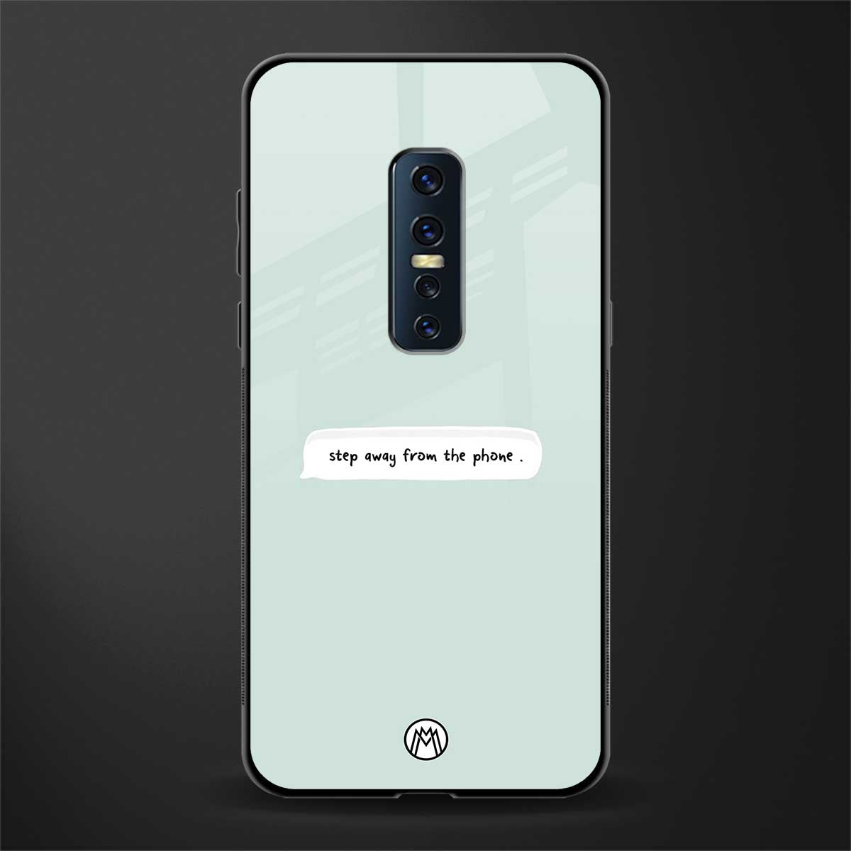 step away from the phone glass case for vivo v17 pro image