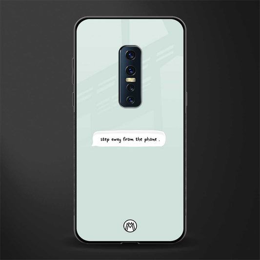 step away from the phone glass case for vivo v17 pro image