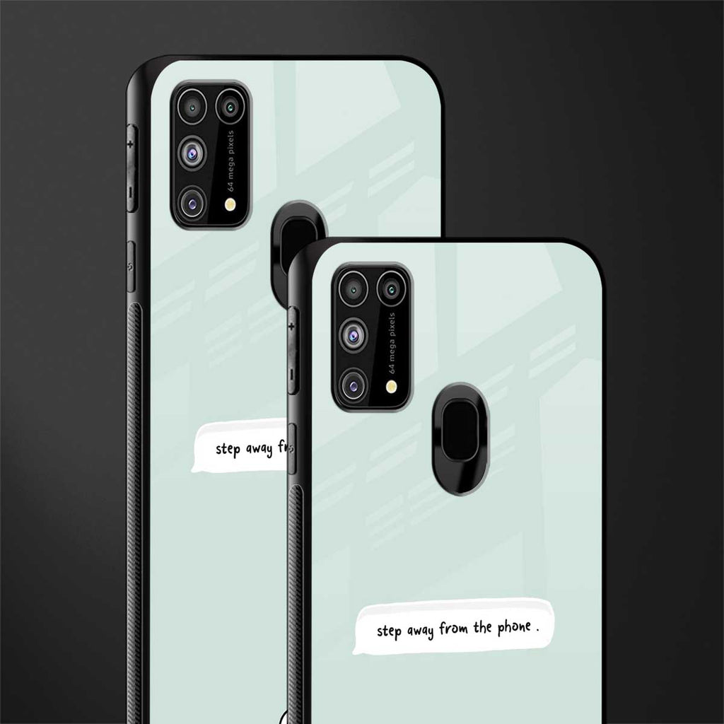 step away from the phone glass case for samsung galaxy m31 image-2
