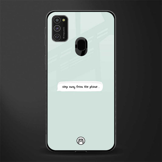 step away from the phone glass case for samsung galaxy m21 image