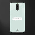 step away from the phone glass case for redmi 8 image