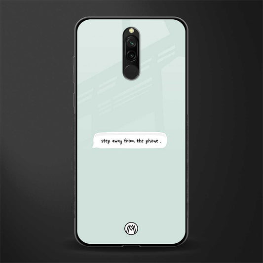 step away from the phone glass case for redmi 8 image