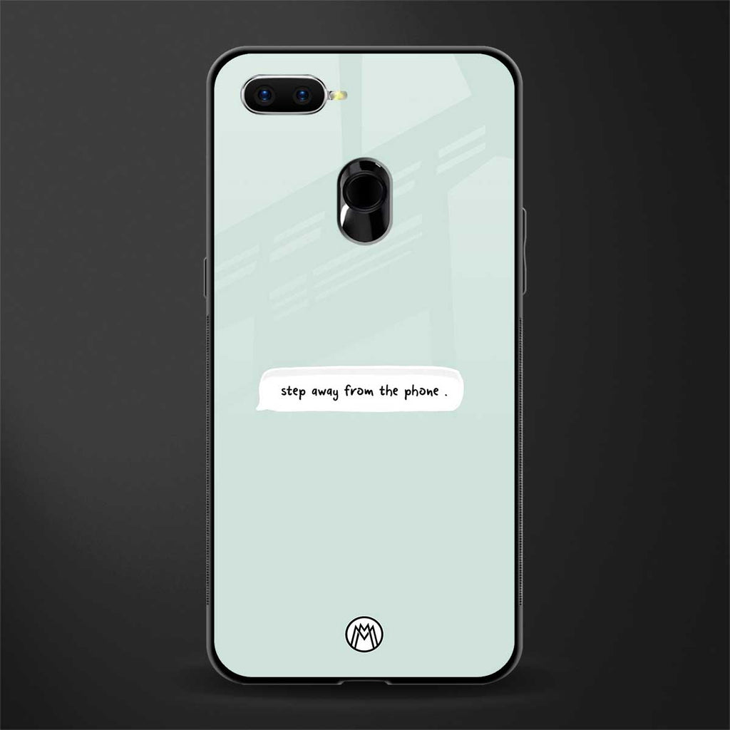 step away from the phone glass case for oppo a7 image
