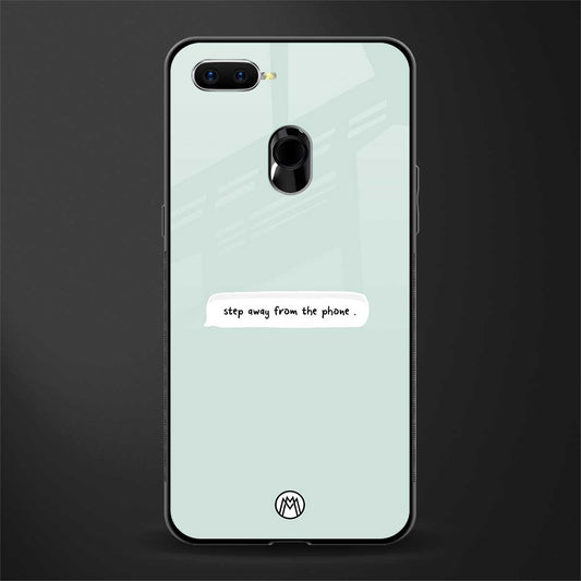 step away from the phone glass case for oppo a7 image