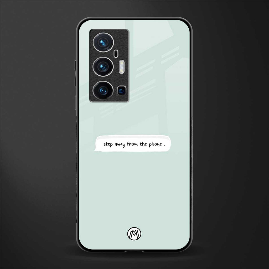 step away from the phone glass case for vivo x70 pro plus image