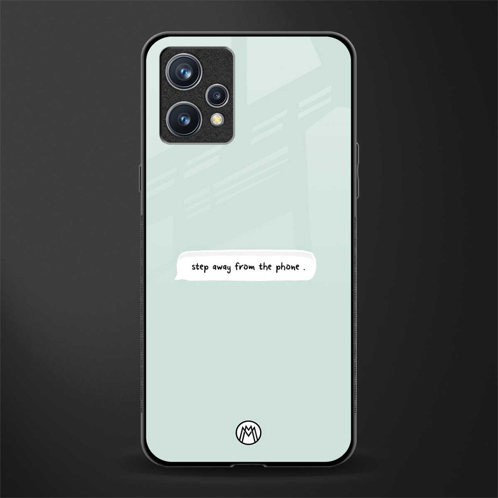 step away from the phone glass case for realme 9 pro plus 5g image