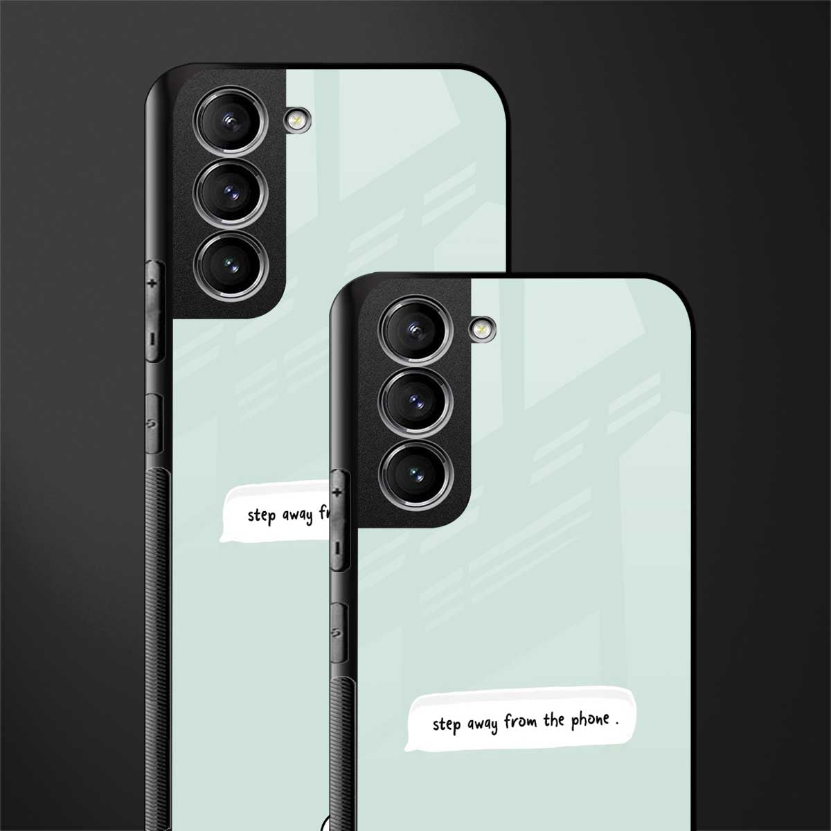 step away from the phone glass case for samsung galaxy s21 image-2