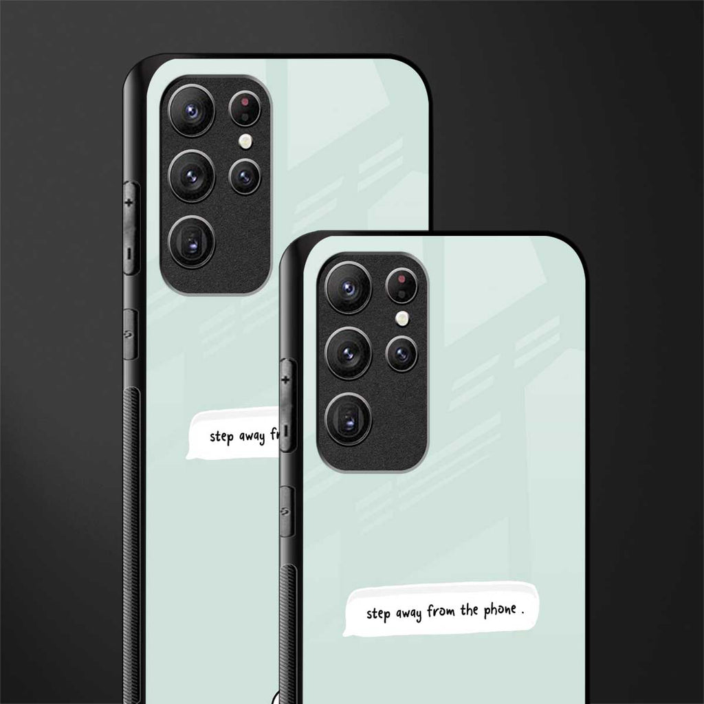 step away from the phone glass case for samsung galaxy s22 ultra 5g image-2