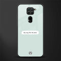step away from the phone glass case for redmi note 9 image