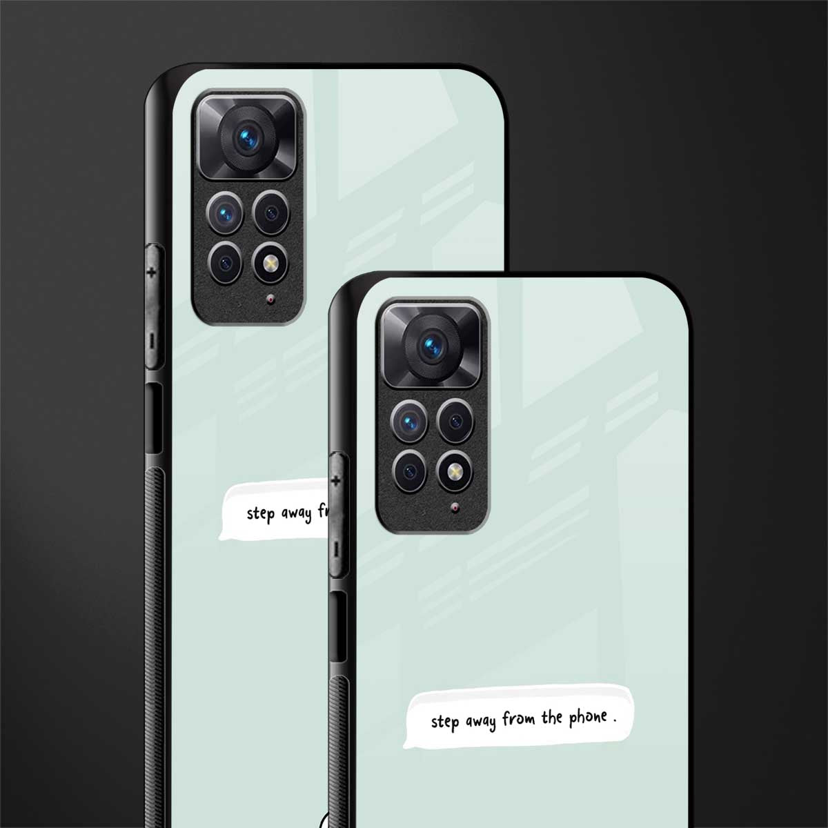 step away from the phone glass case for redmi note 11 pro image-2
