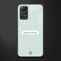 step away from the phone glass case for redmi note 11s image