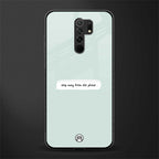 step away from the phone glass case for redmi 9 prime image