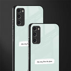 step away from the phone glass case for samsung galaxy s20 fe image-2