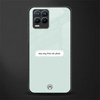 step away from the phone glass case for realme 8 pro image