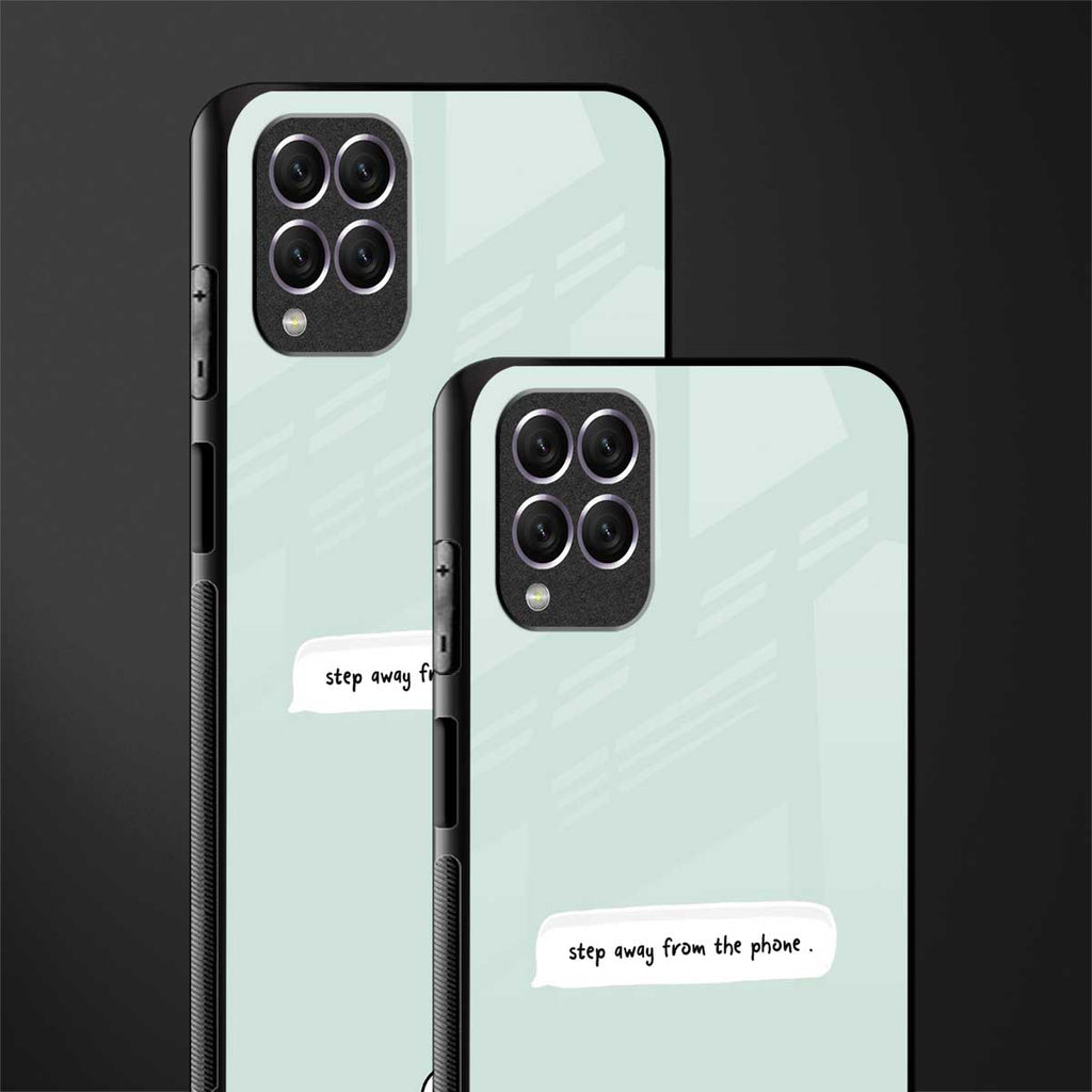 step away from the phone glass case for samsung galaxy f62 image-2