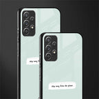 step away from the phone glass case for samsung galaxy a52s 5g image-2