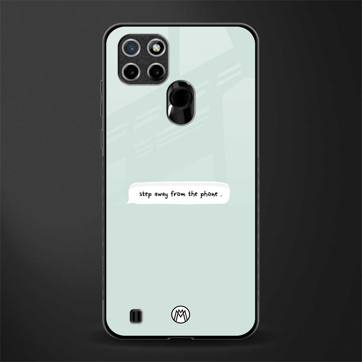 step away from the phone glass case for realme c21 image