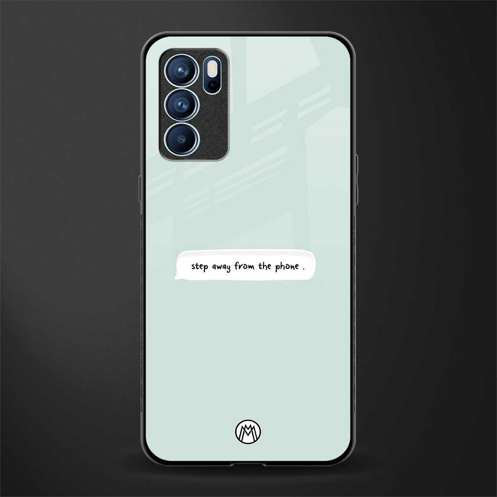 step away from the phone glass case for oppo reno6 pro 5g image