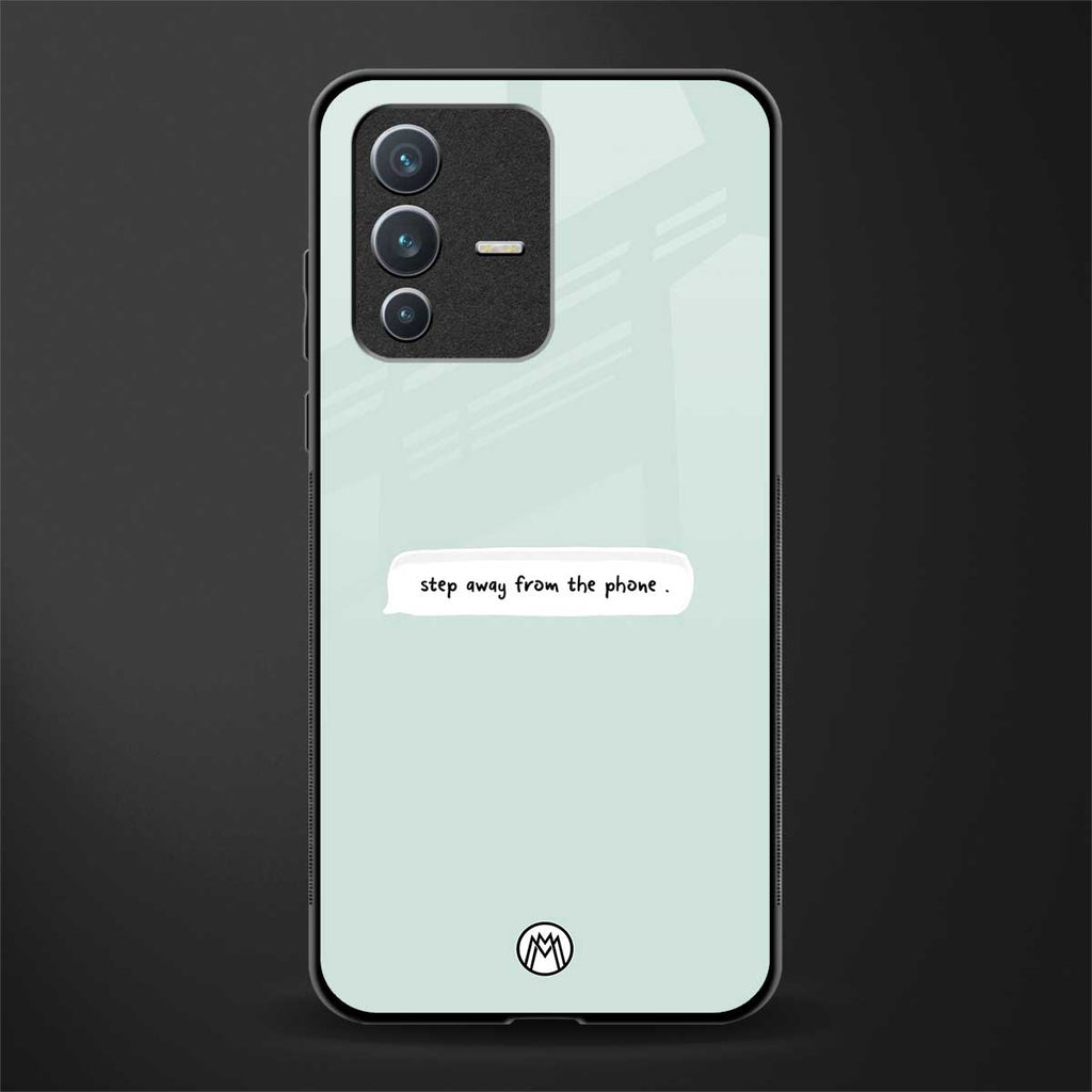 step away from the phone glass case for vivo v23 5g image