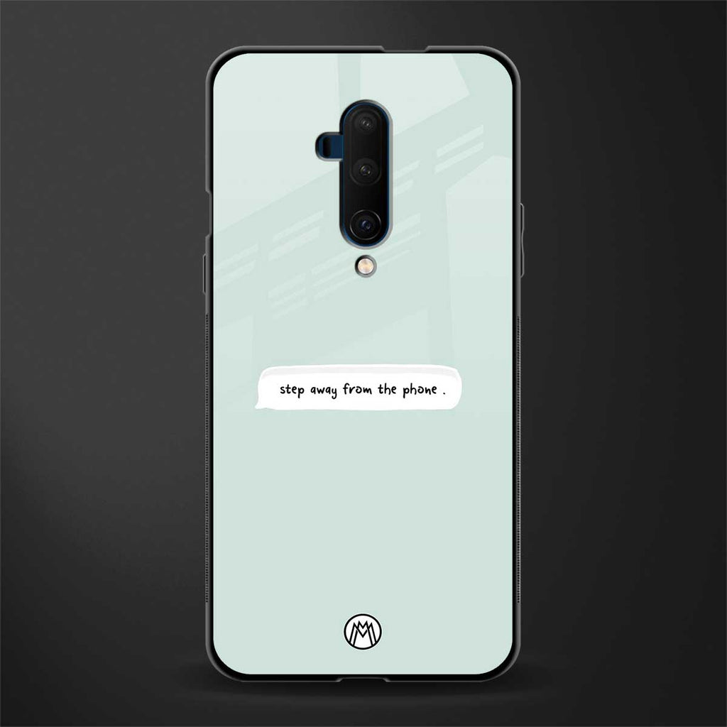 step away from the phone glass case for oneplus 7t pro image
