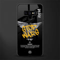 stop wars glass case for samsung galaxy note 9 image
