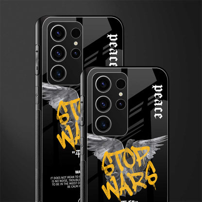 Stop-Wars-Glass-Case for phone case | glass case for samsung galaxy s23 ultra