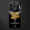stop wars back phone cover | glass case for oneplus 11