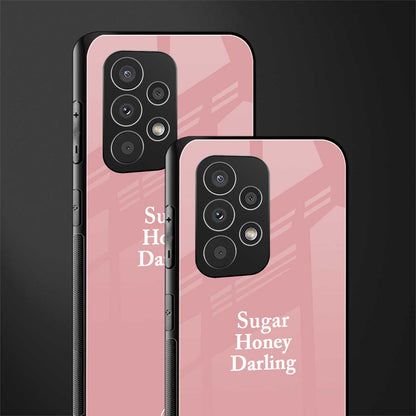 suger honey darling back phone cover | glass case for samsung galaxy a33 5g