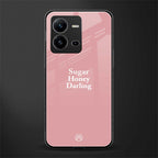 suger honey darling back phone cover | glass case for vivo v25-5g