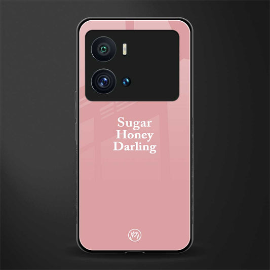 suger honey darling back phone cover | glass case for iQOO 9 Pro