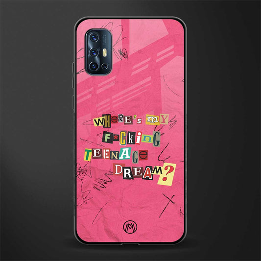 teenage dream glass case for vivo v17 image