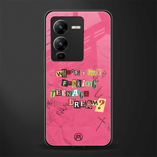 teenage dream back phone cover | glass case for vivo v25 pro 5g