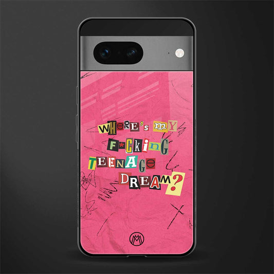 teenage dream back phone cover | glass case for google pixel 7