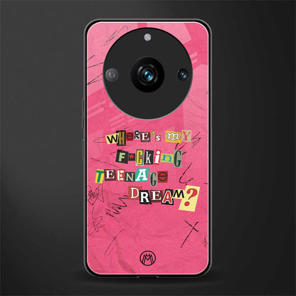 teenage dream back phone cover | glass case for realme 11 pro 5g