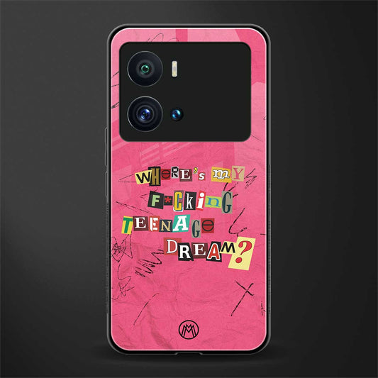 teenage dream back phone cover | glass case for iQOO 9 Pro