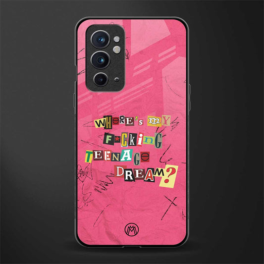 teenage dream glass case for oneplus 9rt image