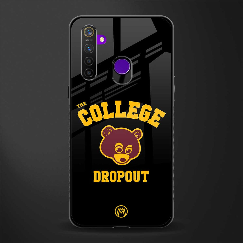 the college dropout glass case for realme 5 image