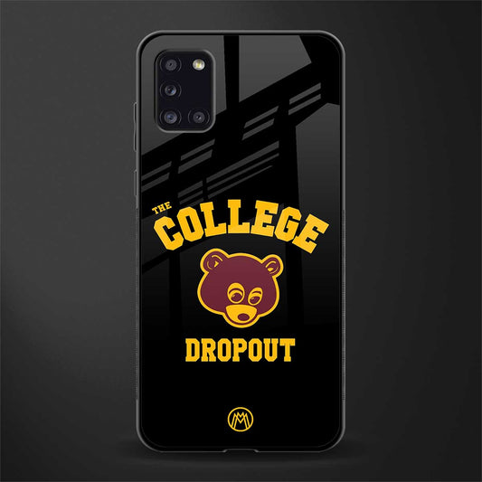 the college dropout glass case for samsung galaxy a31 image
