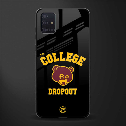 the college dropout glass case for samsung galaxy a71 image