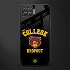the college dropout glass case for oppo f17 pro image