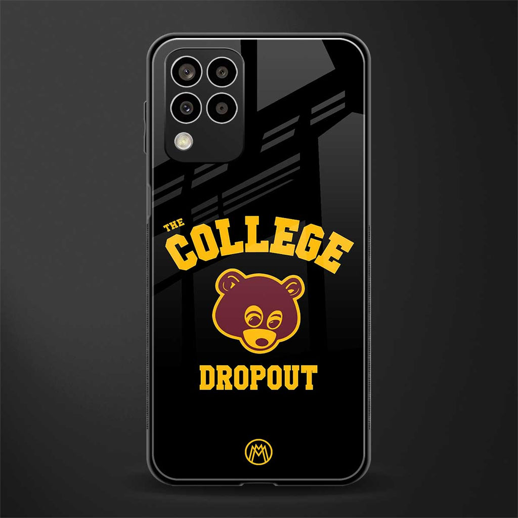 the college dropout back phone cover | glass case for samsung galaxy m33 5g