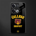 the college dropout back phone cover | glass case for oppo reno 8